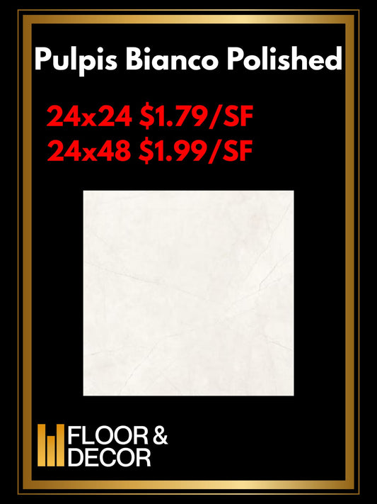 Pulpis Bianco Polished 24x24 @1.79/sf & 24x48 @1.99/sf