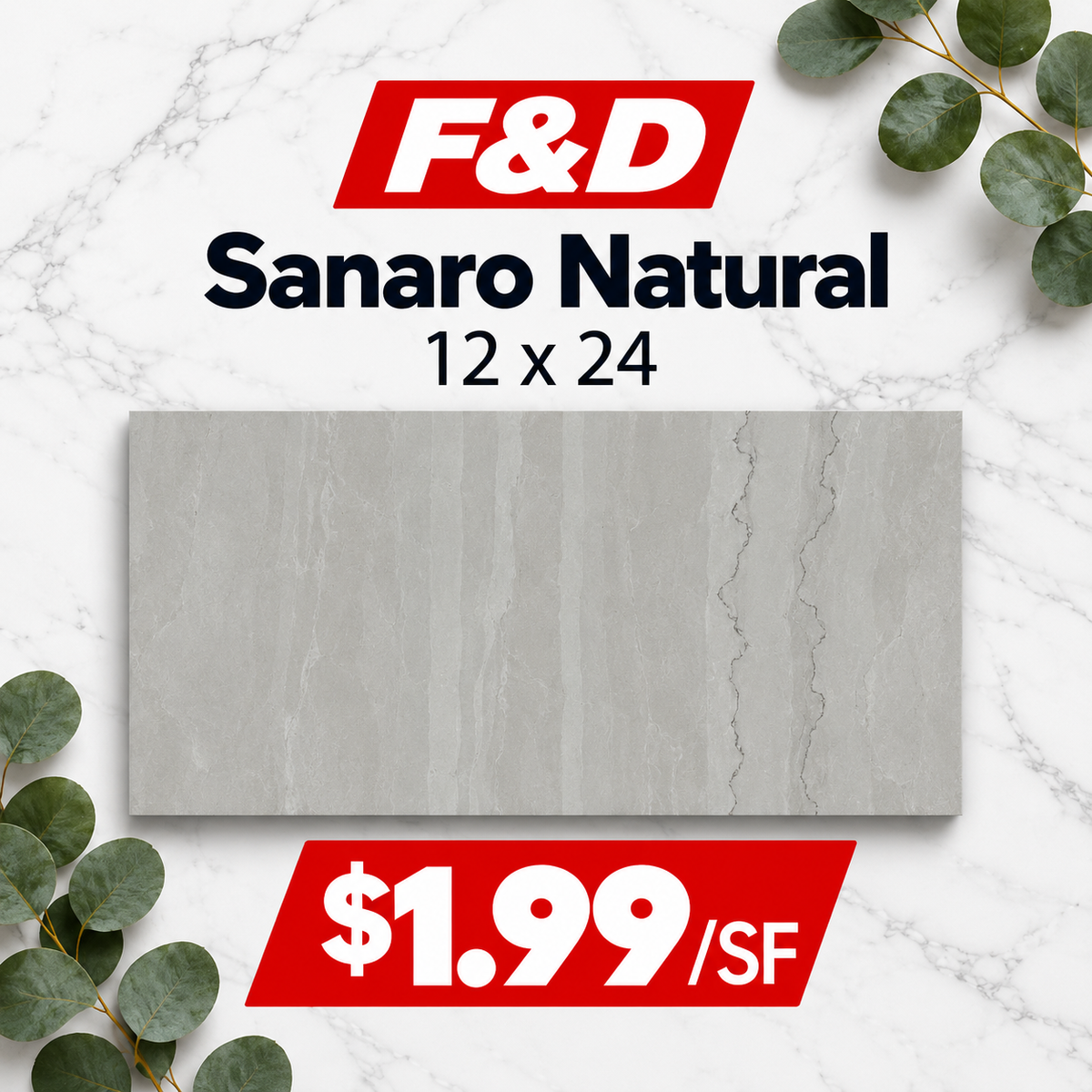 Sanaro Natural Polished 12x24 @1.99/sf