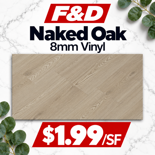 Naked Oak 8mm @1.99/sf