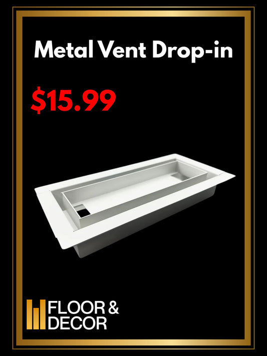 Metal Vent  Drop-in