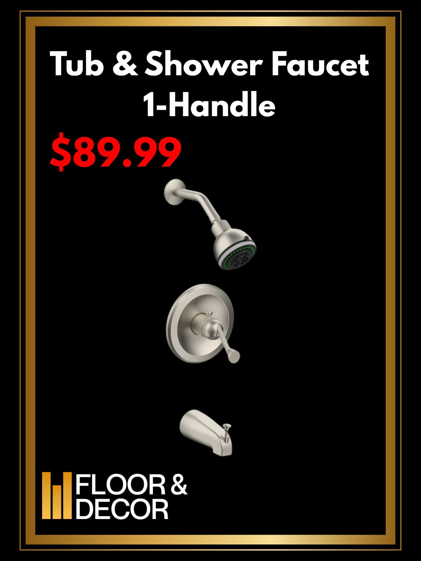 Tub & Shower Faucet 1-Handle