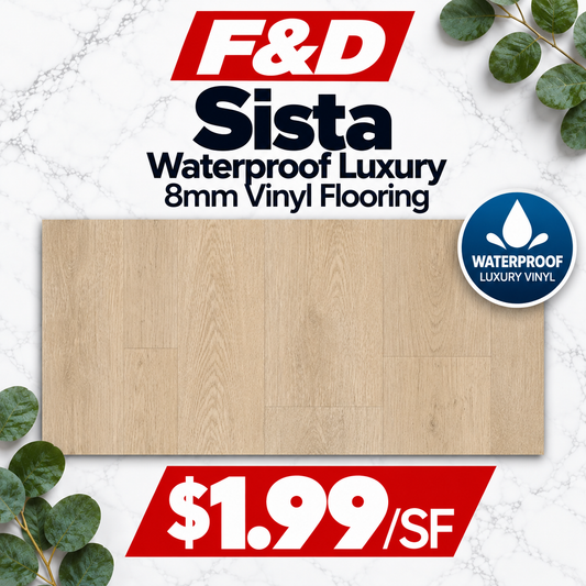 Sista Waterproof Luxury 8mm Vinyl Flooring @1.99/sf