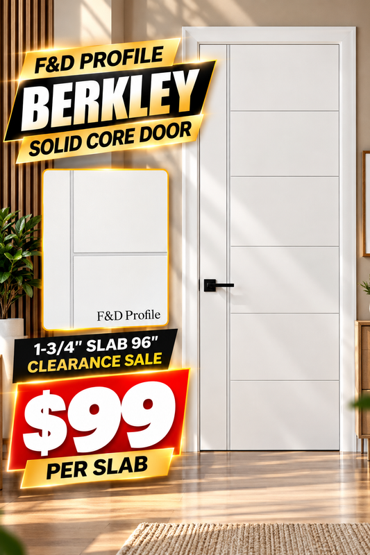 F&D Profile Berkley Solid Core Door 1-3/4" Slab 96" Clearance Sale – $99/Slab