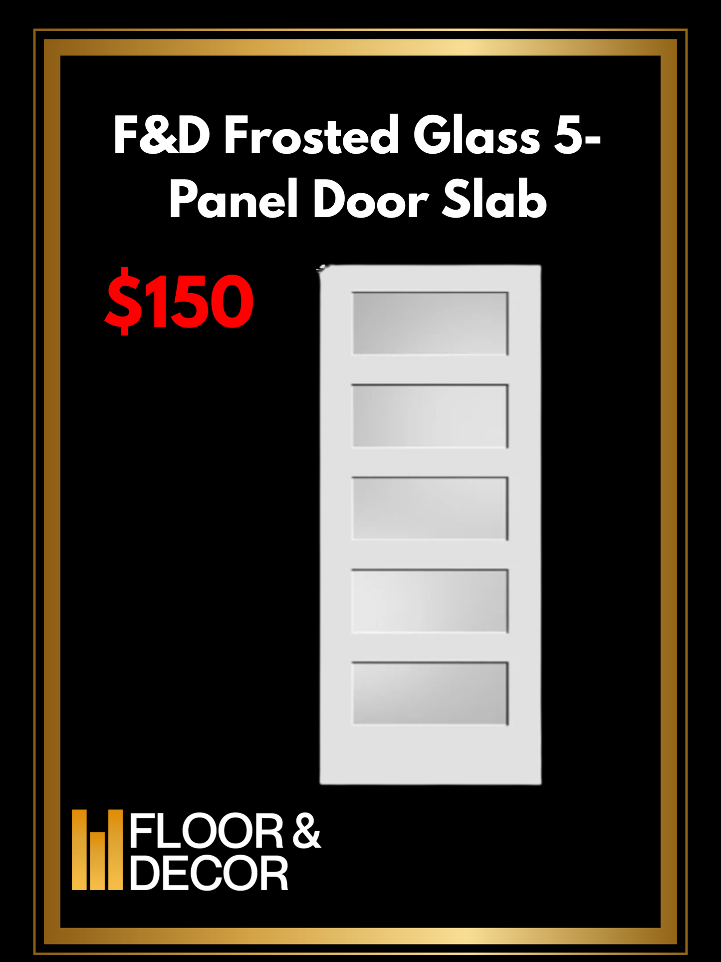F&D Frosted Glass 5-Panel Door Slab