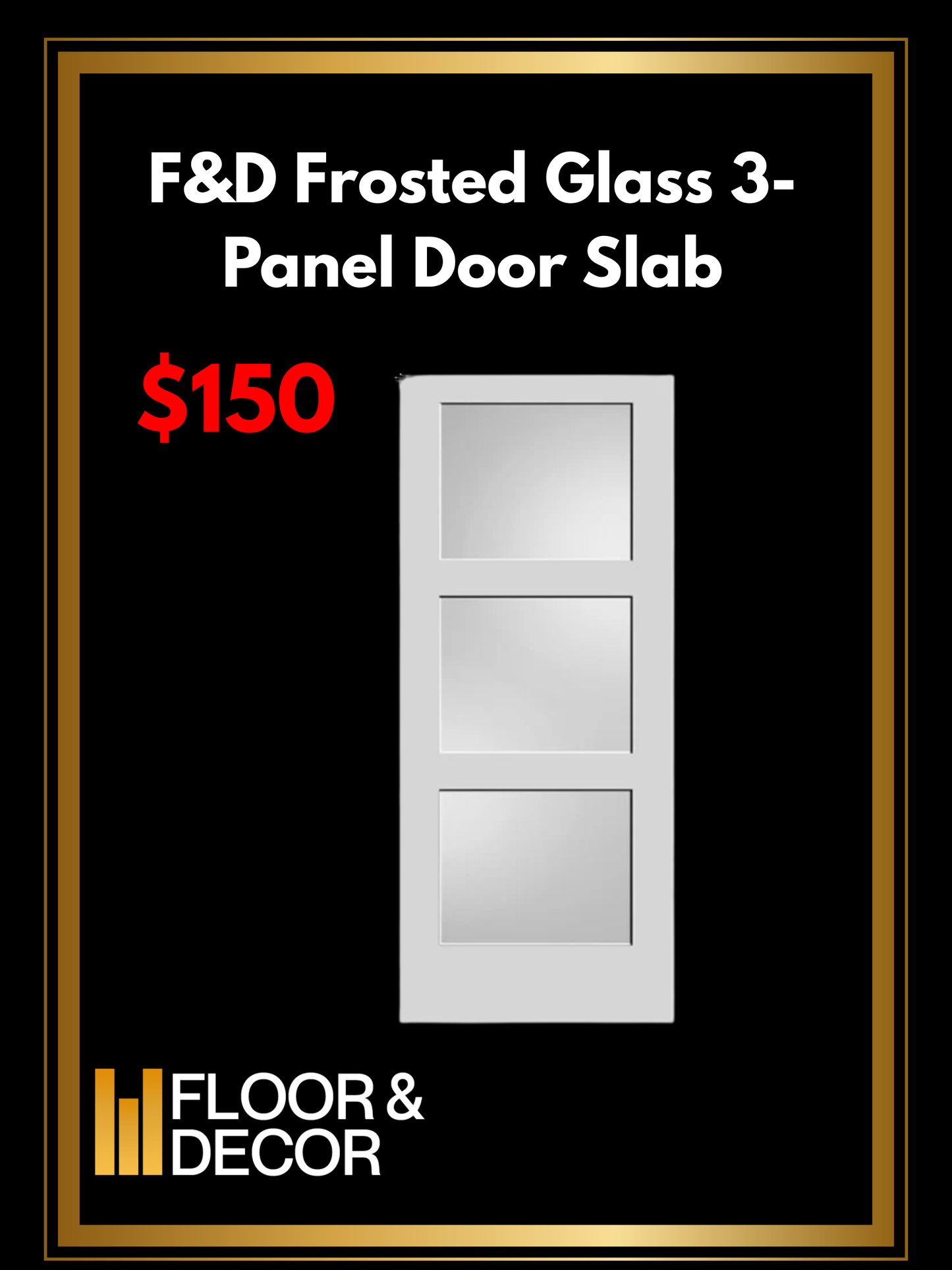 F&D Frosted Glass 3-Panel Door Slab