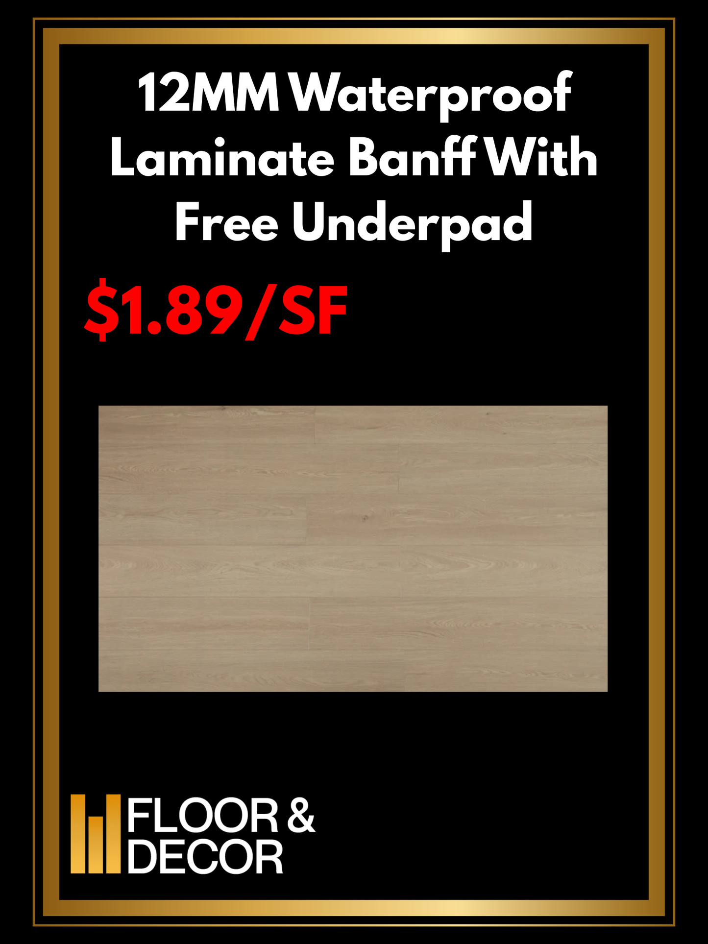 12MM Waterproof Laminate Banff With Free Underpad @1.89/SF