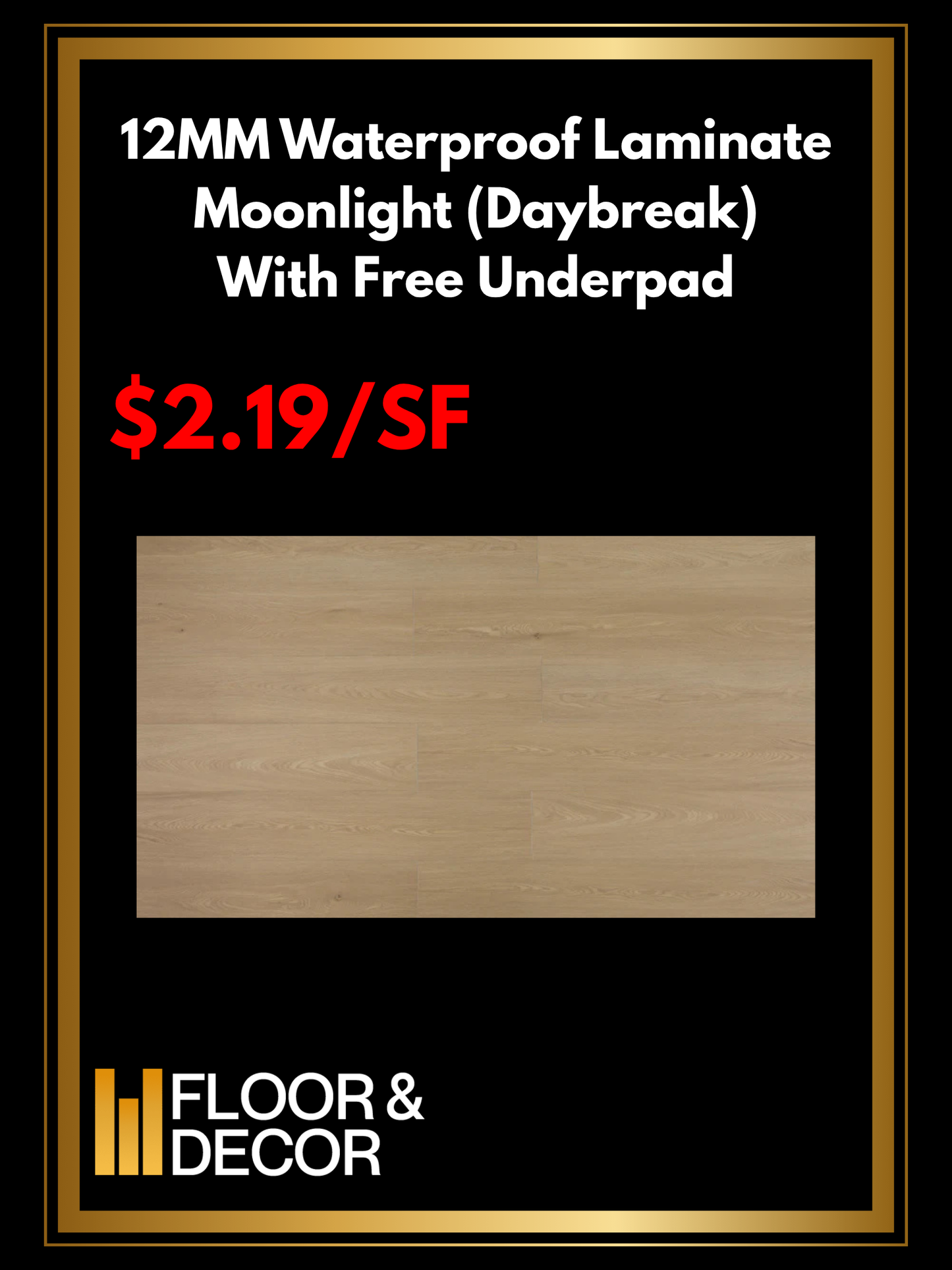 12MM Waterproof Laminate Moonlight(Daybreak) With Free Underpad @2.19/SF