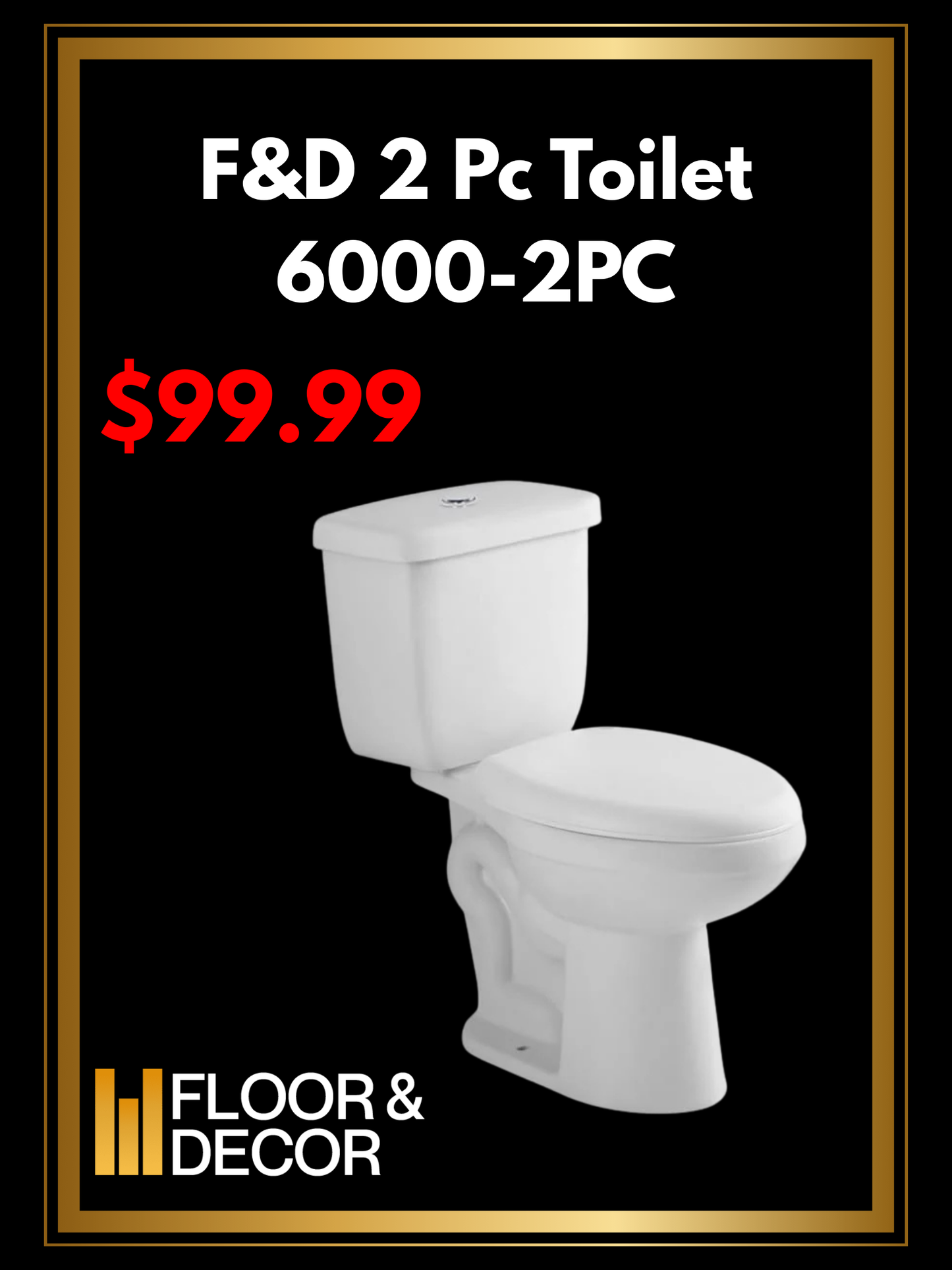 F&D 2 Pc Toilet 6000-2PC