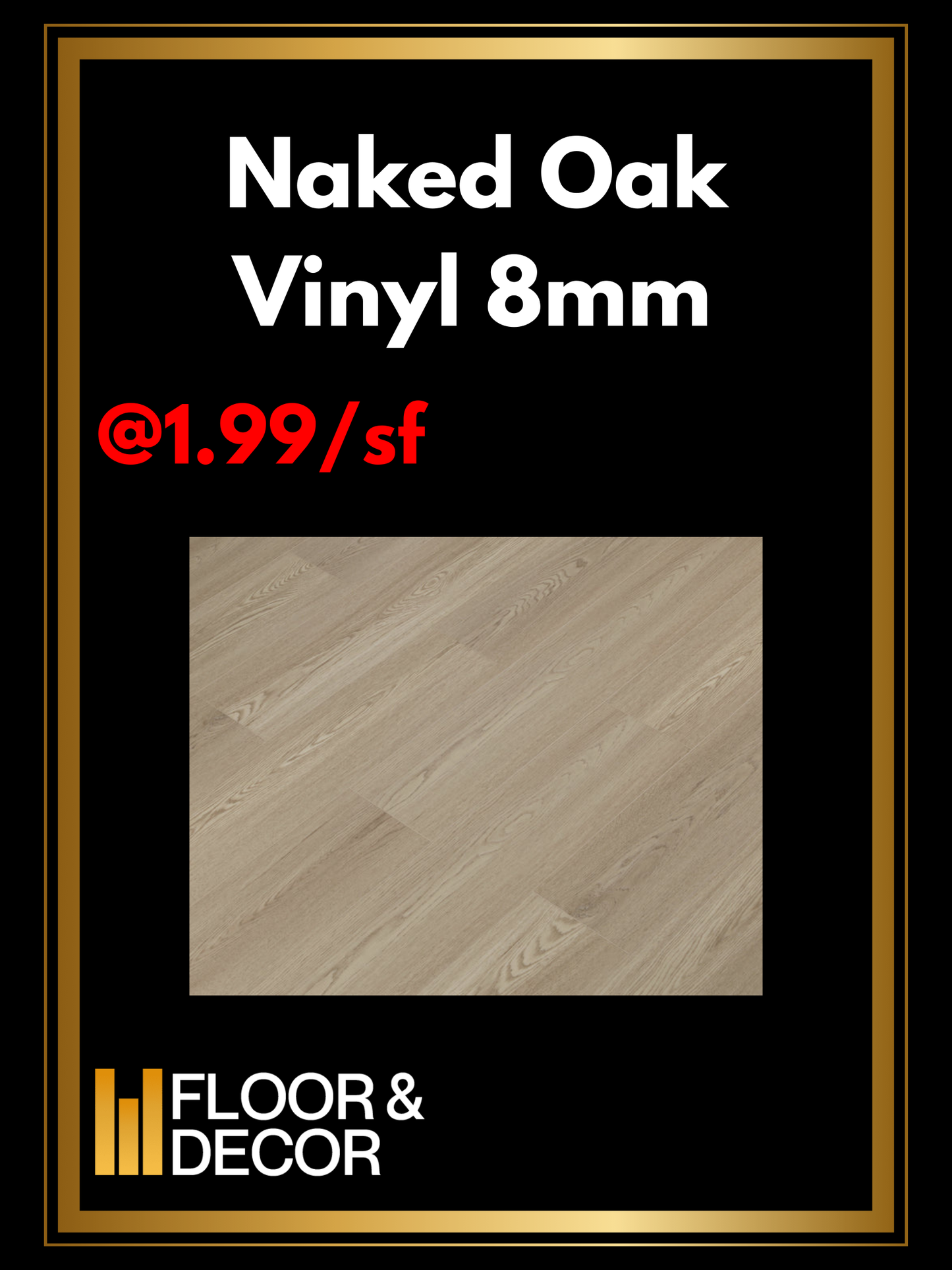 Naked Oak 8mm @1.99/sf