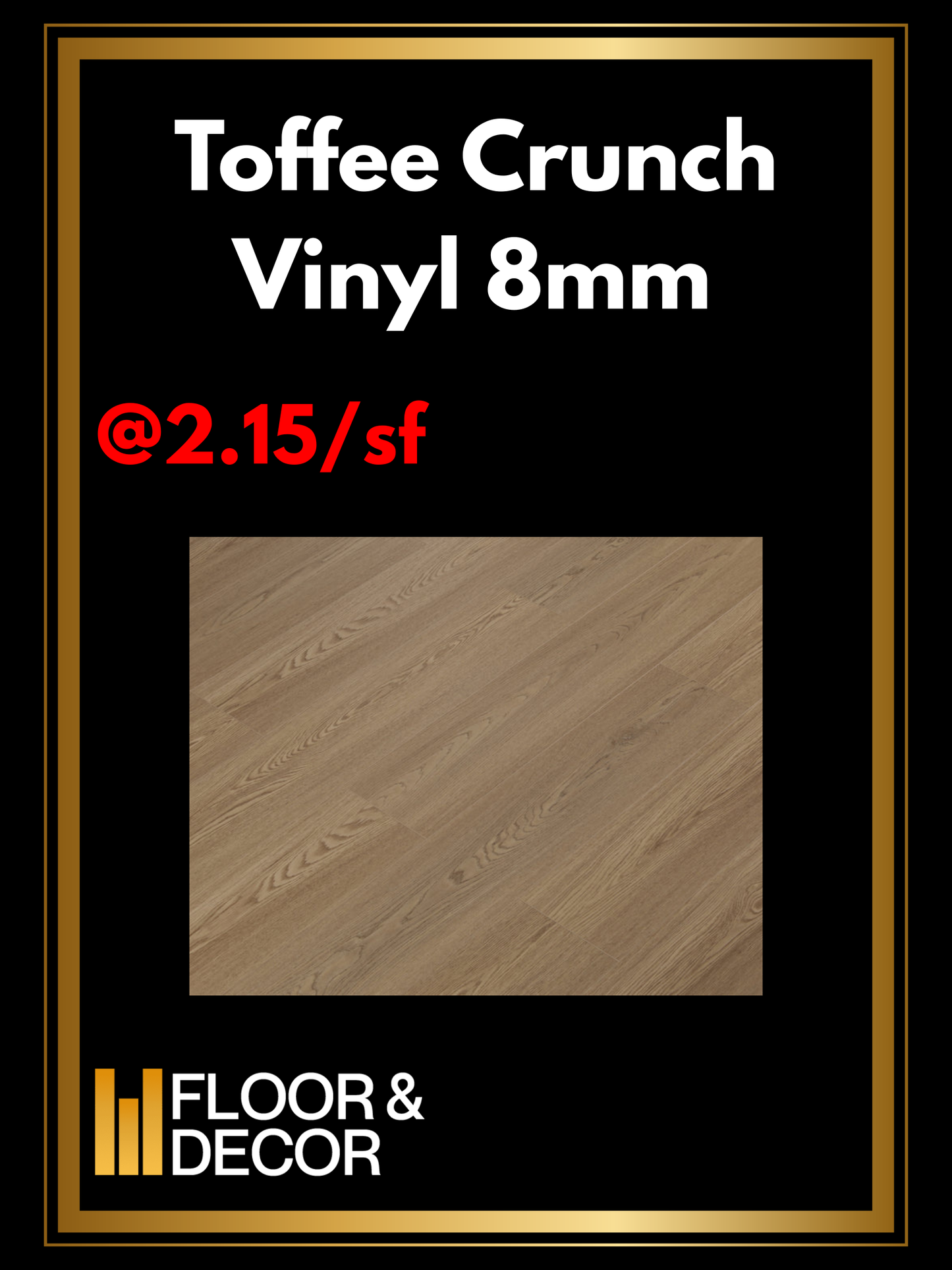 Toffee Crunch 8mm @2.15/sf