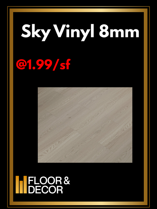 Sky 8mm @1.99/sf